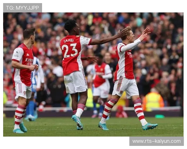 阿森纳主场迎战布莱顿，榜首位置面临严峻考验