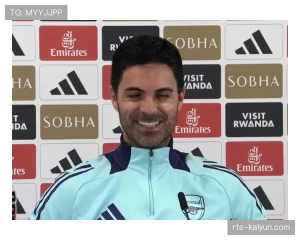 阿尔特塔专访:谈论阿森纳年轻阵容的成长与三线作战的压力管理 阿尔特塔专访:谈论阿森纳年轻阵容的成长与三线作战的压力管理